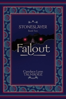 Stoneslayer : Fallout 1964293022 Book Cover