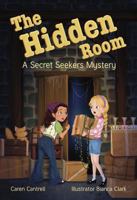 The Hidden Room: A Secret Seekers Mystery (A Secret Seekers Mystery series) 1950943402 Book Cover