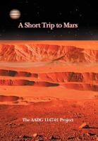 A Short Trip to Mars: Red Australia 1469150131 Book Cover