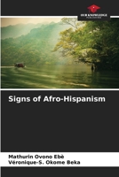 Signs of Afro-Hispanism 6204095870 Book Cover