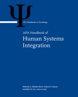 APA Handbook of Human Systems Integration 1433818280 Book Cover