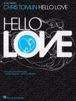 Chris Tomlin Hello Love Songbook 1423465156 Book Cover
