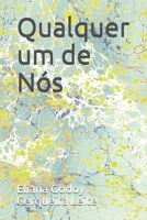 Qualquer um de Nós B084DGWMNQ Book Cover