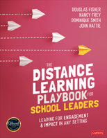 The Distance Learning Playbook for School Leaders 1071839845 Book Cover