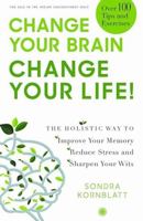 Change Your Brain, Change Your Life! [Oct 15, 2017] Sondra Kornblatt 9386867125 Book Cover
