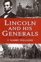 Lincoln and His Generals 0965438260 Book Cover