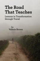 The Road That Teaches 1937768058 Book Cover