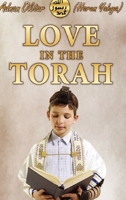 Love in the Torah- Color Edition 1006920706 Book Cover