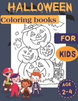 Halloween Coloring Book for Kids: For Age 2-4, 3-5, 4-8, Toddlers - A Fun Halloween Activity Gift For Boys/Girls To Color Including Witches, Monsters, Haunted Houses, Pumpkins and More B08KH97MC6 Book Cover