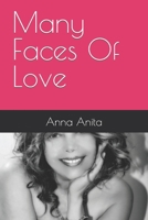 Many Faces Of Love 1730712916 Book Cover