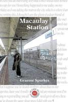 Macaulay Station 0994352522 Book Cover