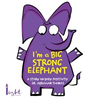 I'm a Big Strong Elephant 0645054186 Book Cover