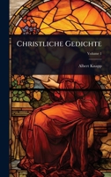 Christliche Gedichte (Classic Reprint) 1024474119 Book Cover