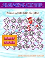 Seo And Marketing Activity Books: Image Quiz Words Activity And Coloring Book 55 Coloring Support, Monitor, Browser, Monitor, Training, Tags, Monitor, Email For Kids Ages 8-12 B087SM66MZ Book Cover
