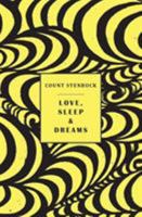 Love, Sleep & Dreams 1943813892 Book Cover