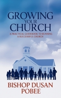 Growing Your Church B0FL5KSS42 Book Cover