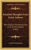 Beautiful Thoughts from Greek Authors 3752581905 Book Cover