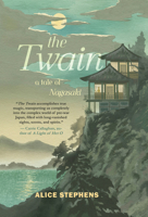 The Twain: A Tale of Nagasaki 1646038037 Book Cover