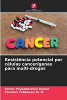 Resistência potencial por células cancerígenas para multi-drogas 6205647567 Book Cover