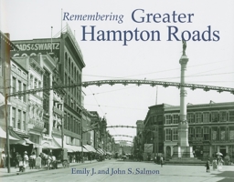 Remembering Greater Hampton Roads 1683368355 Book Cover