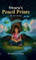 Swara's Pencil Prints: The first attempt B0G44WC5GY Book Cover