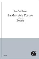 La Mort de la Poupée suivie de Bobok (French Edition) 2754734708 Book Cover