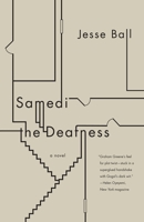Samedi the Deafness 0307278859 Book Cover