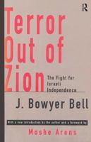 Terror out of Zion: Irgun Zvai Leumi, LEHI, and the Palestine Underground, 1929-1949 0380393964 Book Cover