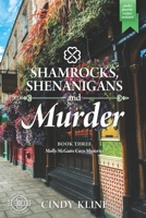 Shamrocks, Shenanigan's and Murder: Book 3 of the Molly McGuire Cozy Mystery series B098GT2Y35 Book Cover