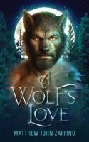 A Wolf's Love 176466552X Book Cover
