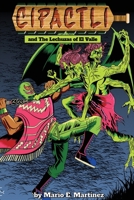 The Lechuzas of El Valle (Cipactli the Blacktooth) B0H22T7FLT Book Cover