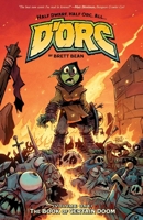 D'ORC Volume 1: The Book of Certain Doom 1534331522 Book Cover