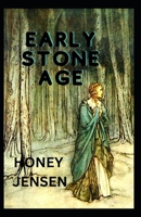 Early Stone Age: The way that humans have made history Understanding from Beck B0BH1WNNHG Book Cover