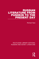 Russian Literature from Pushkin to the Present Day 0367724448 Book Cover