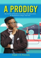 A Prodigy, My Secrets 1736991418 Book Cover