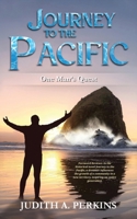 Journey to the Pacific: One Man's Quest B0DZQC6DX6 Book Cover
