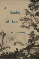 A Quality of Loss 1587316862 Book Cover