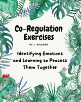 Co-Regulation Exercises 1300559810 Book Cover