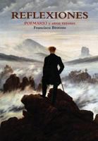Reflexiones - Poemario y Otras Razones 1447883551 Book Cover