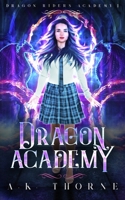 Dragon Academy 1074967062 Book Cover