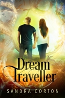Dream Traveller B09TZJM9YS Book Cover