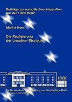 Die Realisierung Der Lissabon-Strategie 3933633923 Book Cover