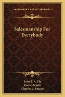 Salesmanship For Everybody 1163138576 Book Cover