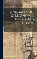 Onomasticon, Ex Recensione Immanuelis Bekkeri 1021638382 Book Cover