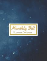 Monthly Bill Planner&Organizer: Expense Finance Budget book By A Year & Daily calendar Bill Budgeting And Organizer Tracker Workbook journals Business ... at home. size 8.5"x11" with 140 pages 1691437999 Book Cover
