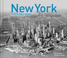 New York Then and Now (Compact) 1592236499 Book Cover