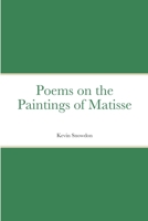 Poems on the Paintings of Matisse 191635467X Book Cover