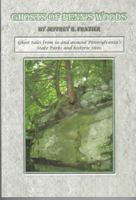 Ghosts of Penn's Woods 096523519X Book Cover