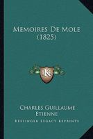 Memoires De Mole (1825) 116766163X Book Cover