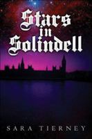 Stars in Solindell 1424126525 Book Cover